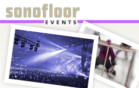 Sonofloor - Events